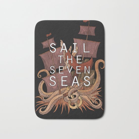 Sail the seven seas Bath Mat
