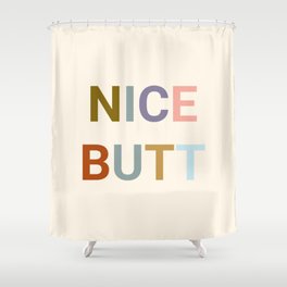 Nice Butt Shower Curtain