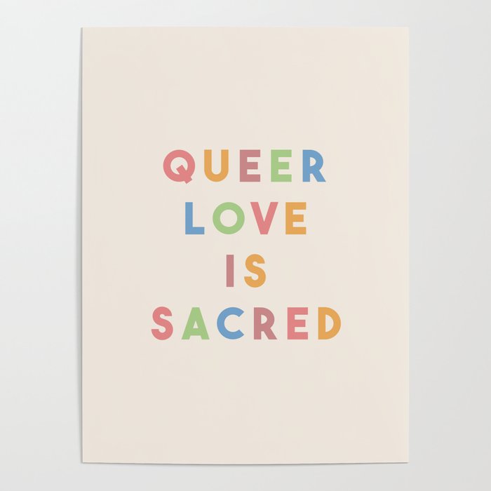 Queer Love is Sacred Poster