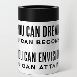 If You Can Imagine It - William Arthur Ward Quote - Literature - Typography Print Can Cooler
