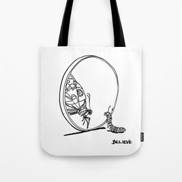 Believe in Yourself Tote Bag