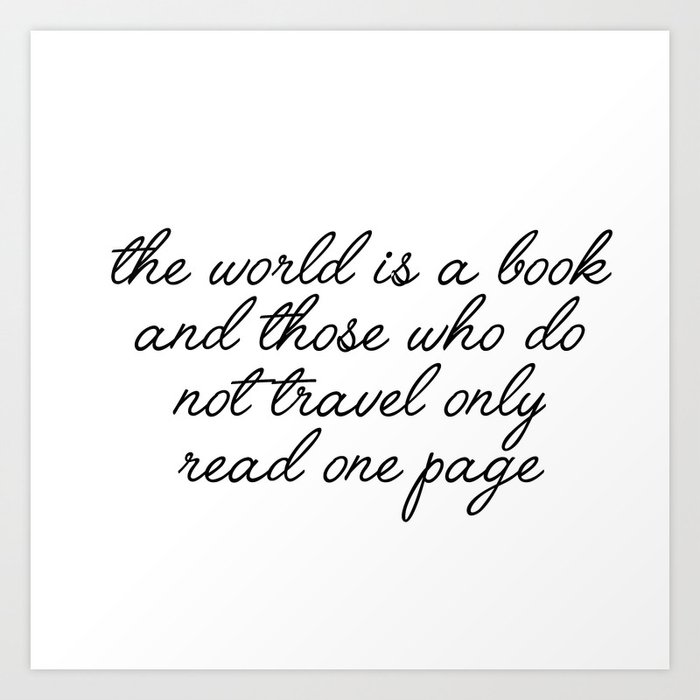 the world is a book Art Print