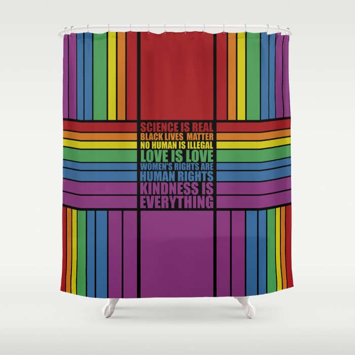 Science is real... Inspirational Fashion Shower Curtain
