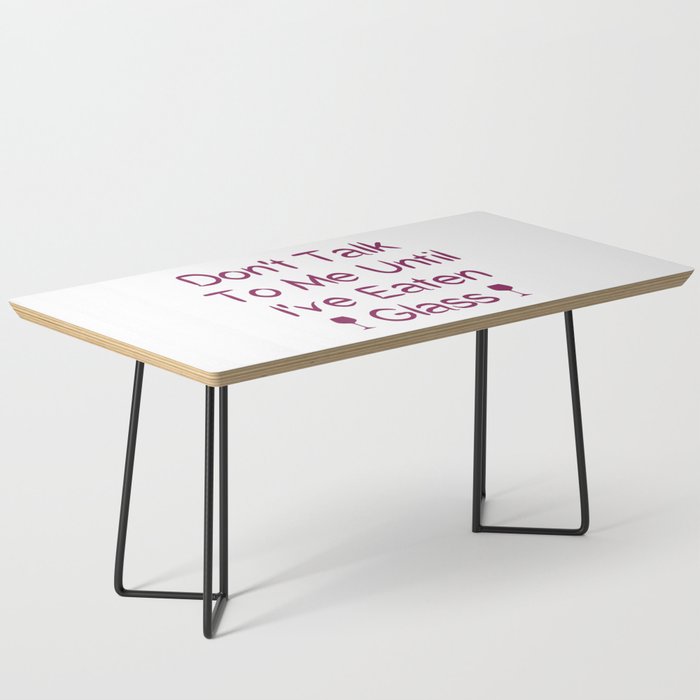 Don't Talk To Me Until I've Eaten Glass: Funny Oddly Specific Coffee Table