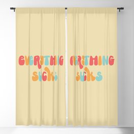 Everything Sucks Funny Offensive Quote Blackout Curtain
