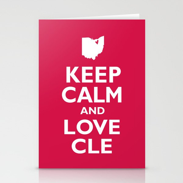 Keep Calm and Love CLE Stationery Cards