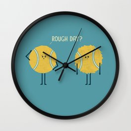 Rough Day Wall Clock