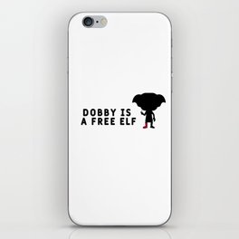 Dobby is a free elf iPhone Skin