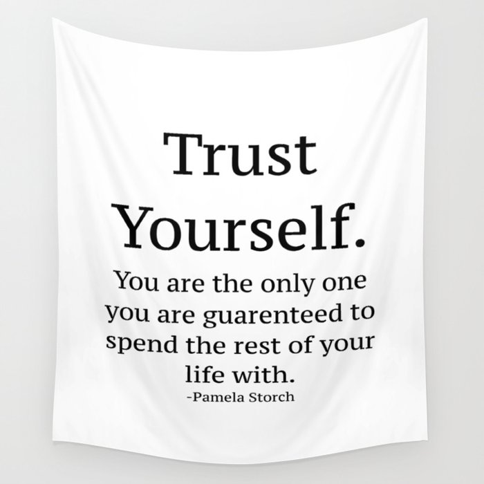 Trust Yourself Quote Wall Tapestry