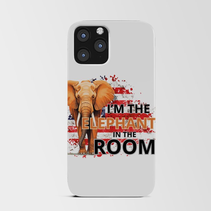 I’m the Elephant in the room iPhone Card Case