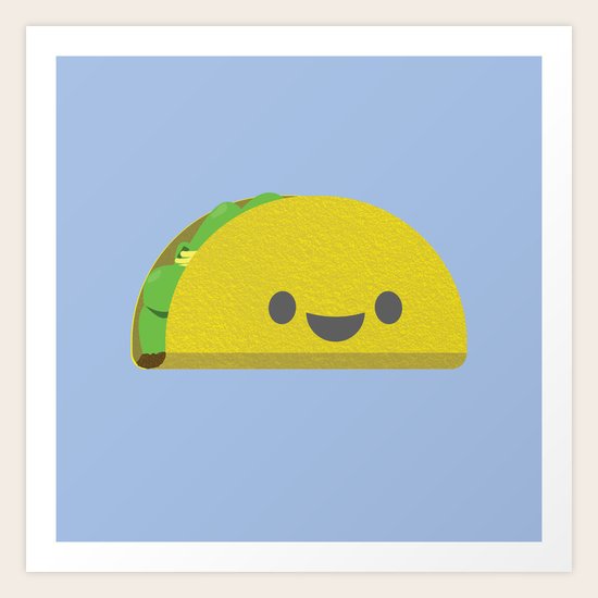 Taco! Art Print