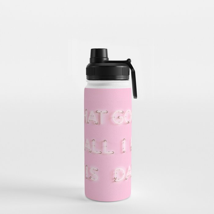 What Good Shall I do This Day? Neon Water Bottle