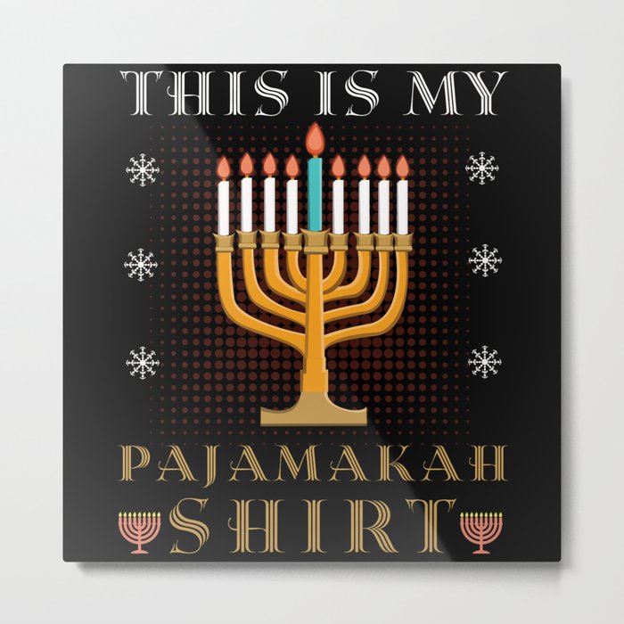 This My Pajamakah Menorah Ugly X-Mas 2021 Hanukkah Metal Print