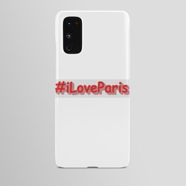 "#iLoveParis" Cute Design. Buy Now Android Case