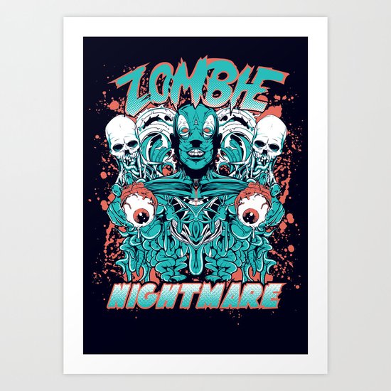 Zombie nightmare Art Print