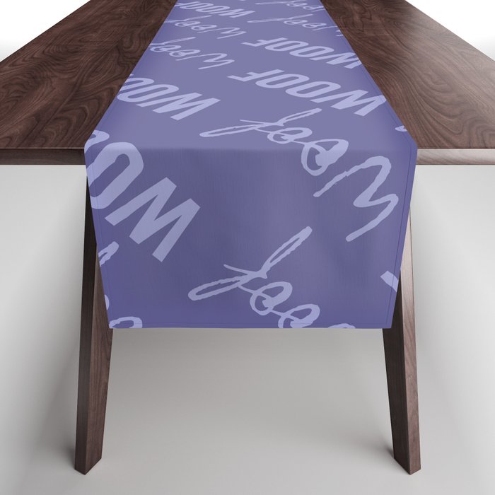 Dog Woof Quotes Purple Violet Very Perry Table Runner