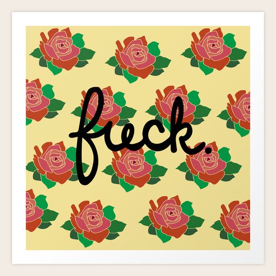 Floral as F*** Art Print