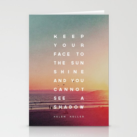 Face to the Sunshine Stationery Cards