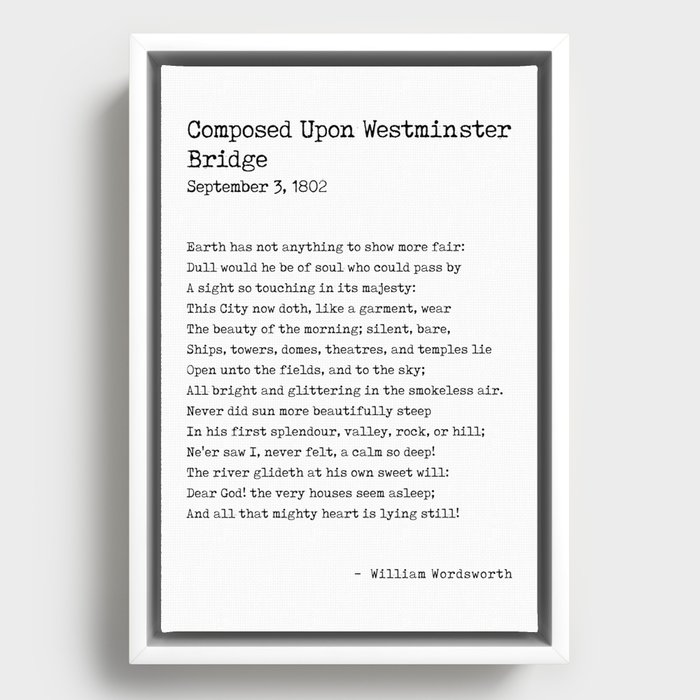 Composed Upon Westminster Bridge - William Wordsworth Poem - Literature - Typewriter Print Framed Canvas