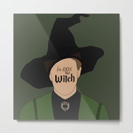 That Witch, McGonagall Metal Print