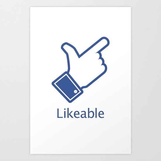 Likeable Art Print