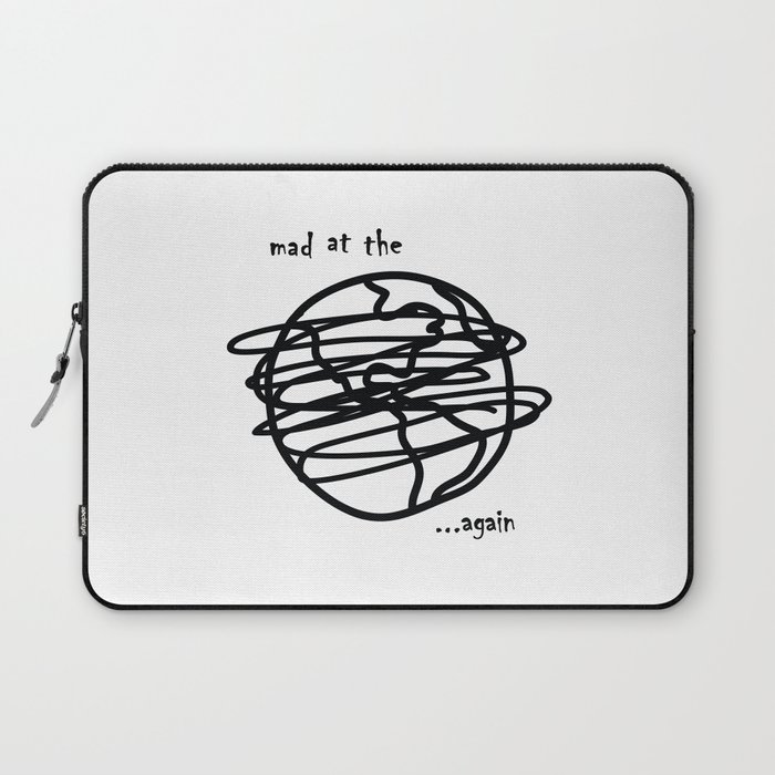 Mad At The World… Again Laptop Sleeve