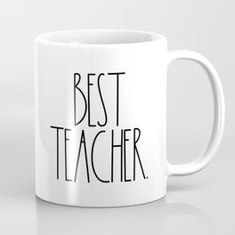 Unn Dunn Best Teacher. Coffee Mug