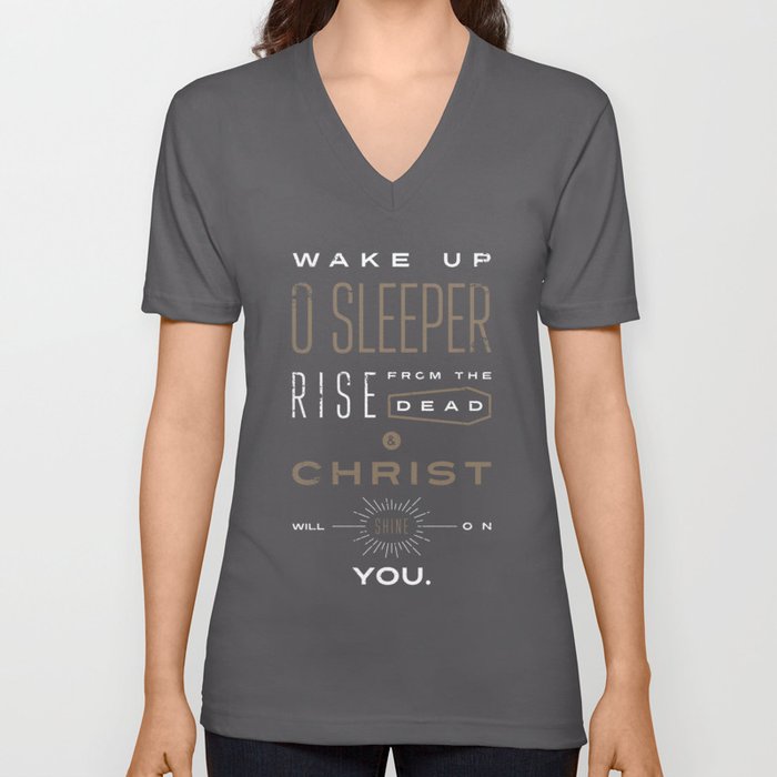 Wake Up O Sleeper Ephesians Bible Verse Typography V Neck T Shirt