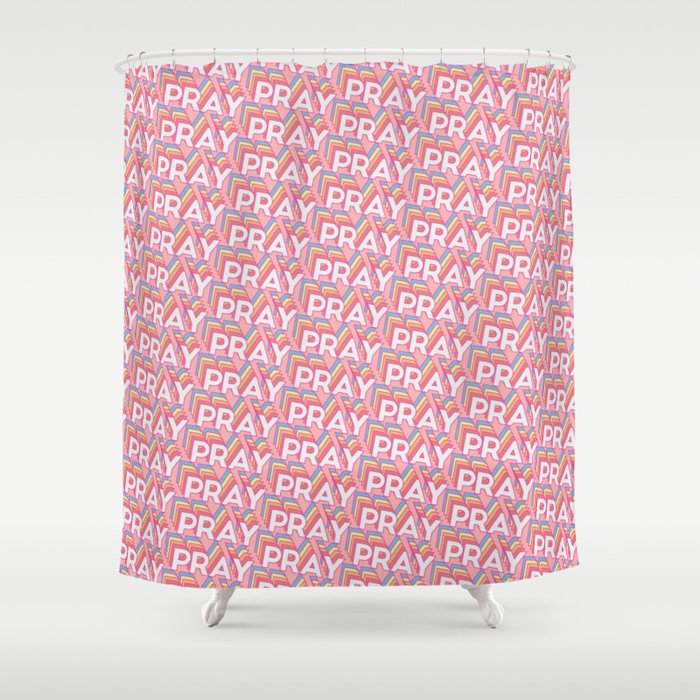 'Pray' Trendy Rainbow Text Pattern (Pink) Shower Curtain