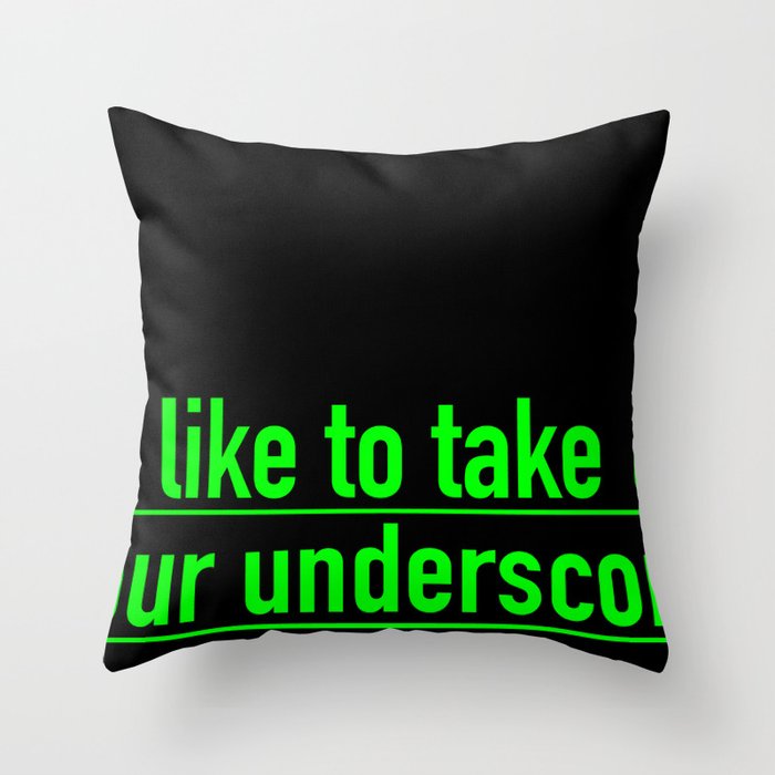 Score with the underscore. Throw Pillow