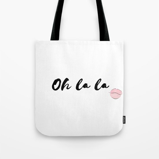 Oh la la Tote Bag