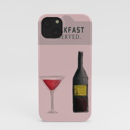 Drink With Me iPhone Case