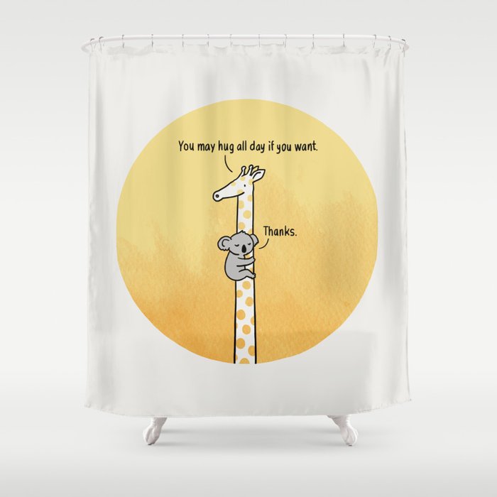 You may hug all day if you want Shower Curtain