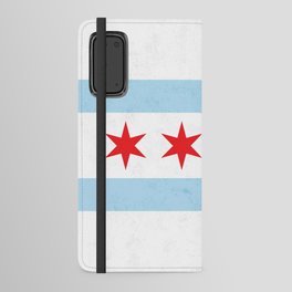 City of Chicago Flag Local Illinois Chicago Pride Colors of Chicago Flags Symbol of the City Android Wallet Case