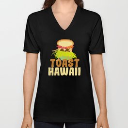 Toast Hawaii Pineapple Bread Toast V Neck T Shirt