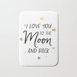 I love you to the moon and back digital print - wall art - printable quotes Bath Mat | Black And White, Typography, Andback, Printablequotes, Giftformom, Tothemoon, Digital, Pop Art, Iloveyou, Curated 