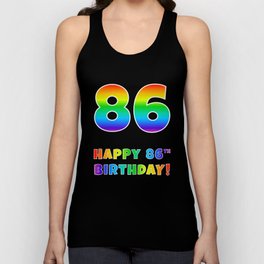 [ Thumbnail: HAPPY 86TH BIRTHDAY - Multicolored Rainbow Spectrum Gradient Tank Top ]