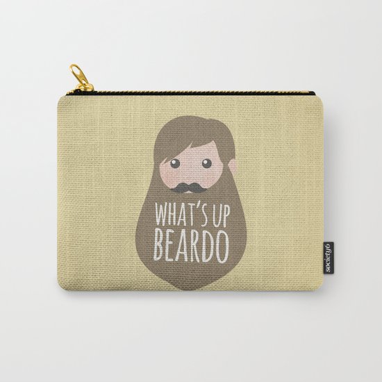What's up beardo Carry-All Pouch