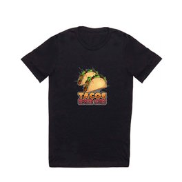 Tacos before Vatos T Shirt