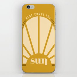 Sun, Here it Comes iPhone Skin