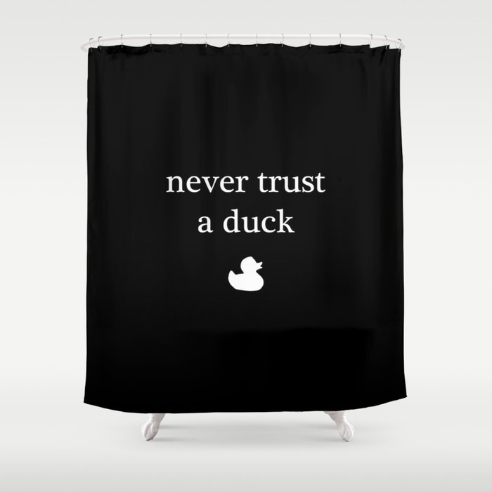 Shadowhunters Never Trust A Duck Shower Curtain By Fandomdesigns