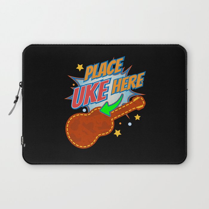 Place Uke Here Ukulele Guitar Music Laptop Sleeve