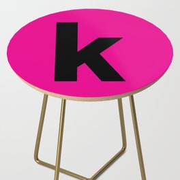 letter K (Black & Magenta) Side Table