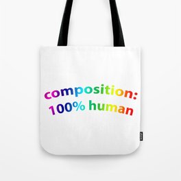 100%HUMAN Tote Bag