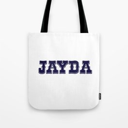 jayda wayda Tote Bag