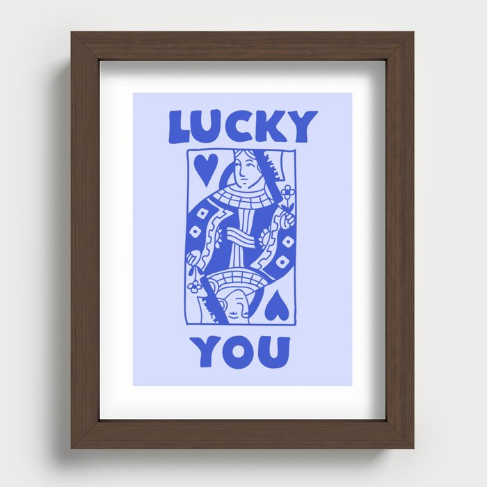 Lucky You - Queen of Hearts - Blue Recessed Framed Print
