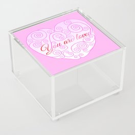 You Are Loved Swirly Heart  Acrylic Box