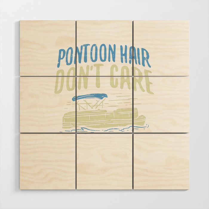 Pontoon Hair Don't Care Wood Wall Art