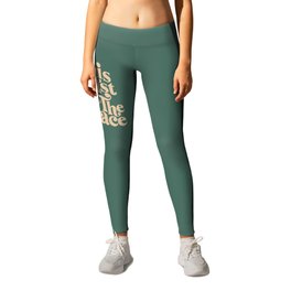 This Must Be The Place - Green & Beige Leggings | Encouragement, Motivation, Motivational, Lettering, Good Vibes, This Must Be, Typography, Beige, 70S, Positive 