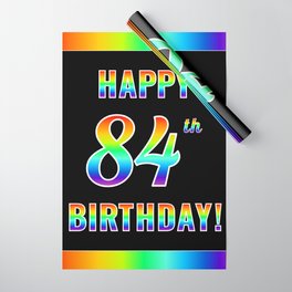 [ Thumbnail: Fun, Colorful, Rainbow Spectrum “HAPPY 84th BIRTHDAY!” Wrapping Paper ]